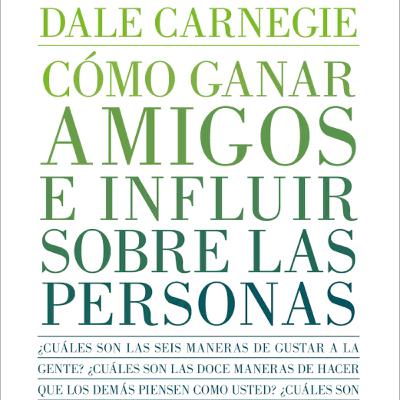 Cómo ganar amigos e influir en las personas | Principio 3: Genere un anhelo en el otro