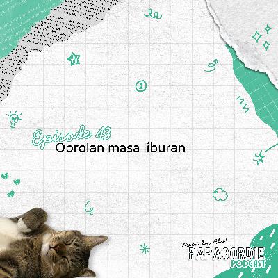 Obrolan masa liburan Obrolan masa liburan