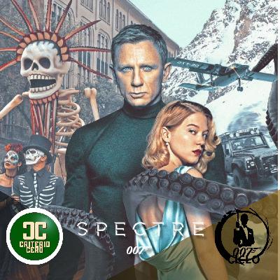 Criterio Cero - Ciclo 007 Spectre (2015)