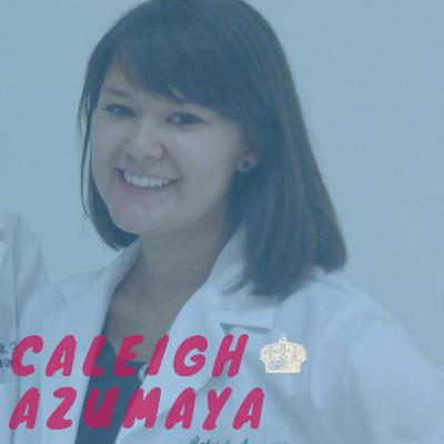 Dr. Caleigh Azumaya Dr. Caleigh Azumaya
