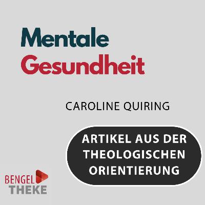 Mentale Gesundheit - Glaube als Ressource zur Lebensbewältigung!?
