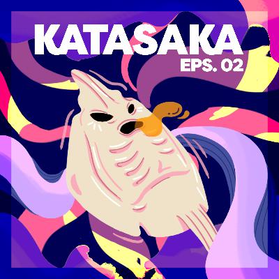 k^t^s^k^ - Episode 02