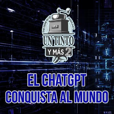 EL CHAP GPT: EL SECUESTRO DEL ROBOT