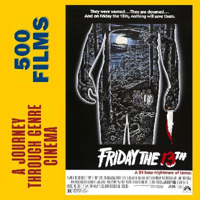 019. Friday The 13th (1980, Sean S. Cunningham)