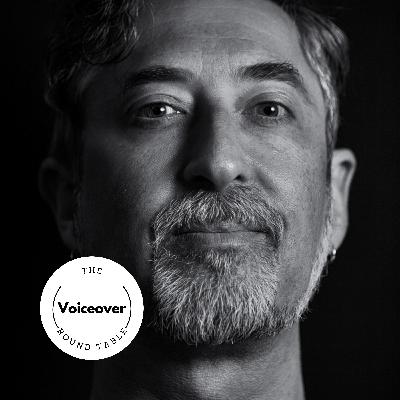 Special Guest: Tim Friedlander (The Voiceover Round Table - recorded live Oct. 24, 2023)