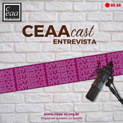CEAAcast Entrevista | Fátima Ventura - Ensinamentos de Jesus