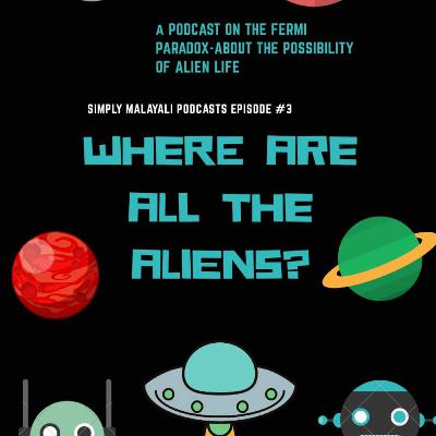 S01E03- Where are all the Aliens?