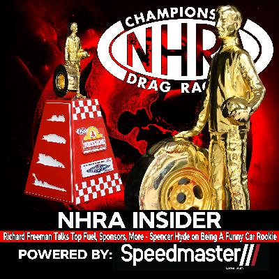 7.39 Richard Freeman Talks Top Fuel, Sponsors, More - Spencer Hyde on Being A Funny Car Rookie 7.39 Richard Freeman Talks Top Fuel, Sponsors, More - Spencer Hyde on Being A Funny Car Rookie