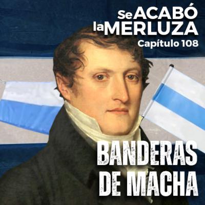 Las banderas de Macha (y algunas más)