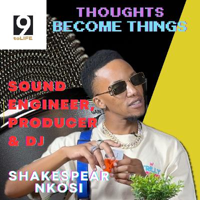 Shakespear Nkosi Ep29 | Music Maestro | Nature's Rhythm, Artistic Growth, Studio Triumphs, Evolution