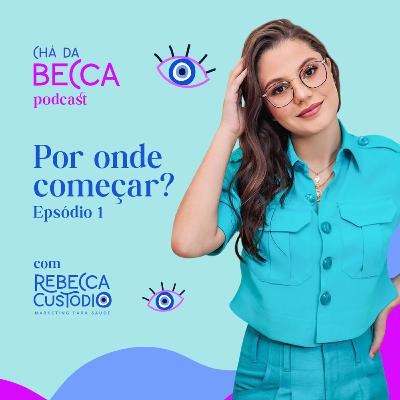 01 - Por onde começar? 01 - Por onde começar?
