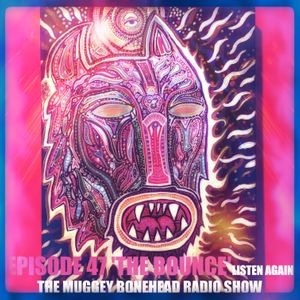 THE MUGGY BONEHEAD RADIO SHOW