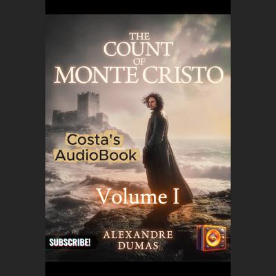 Costa's Audio Book ft "The Count of Monte Cristo" Volume One 讀你聽2.2《基度山恩仇記》
