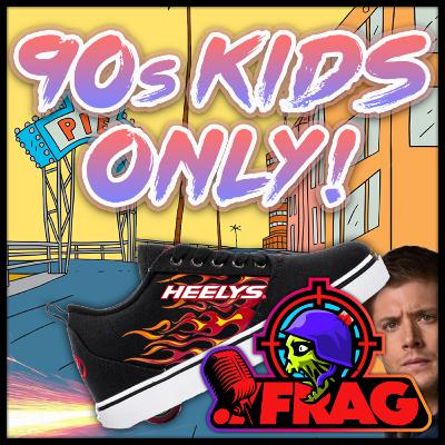 Something Only 90's Kids Would Get — Now We Gaming Podcast #5 Something Only 90's Kids Would Get — Now We Gaming Podcast #5