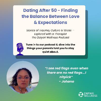 Dating After 50 - Finding the Balance Between Love & Expectations