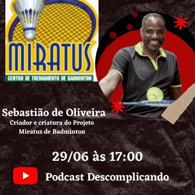 Gente que Faz - Professor Sebastião de Oliveira - projeto social Miratus