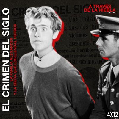 EL CRIMEN DEL SIGLO EN TENERIFE: la familia Alexander y la secta que los llevó al horror EL CRIMEN DEL SIGLO EN TENERIFE: la familia Alexander y la secta que los llevó al horror