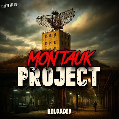 RELOADED | 490: Montauk Project