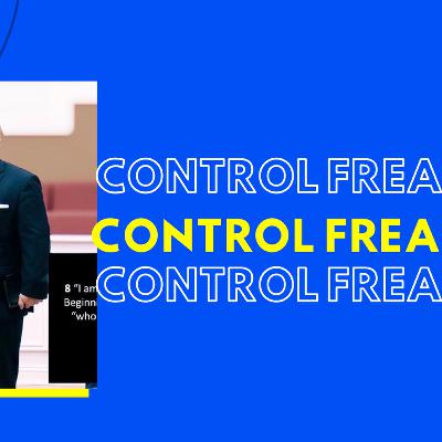 Control Freak Fear