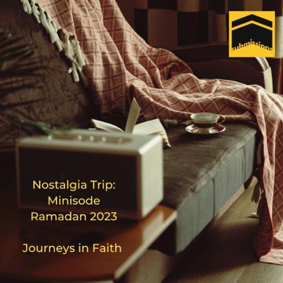 Haaniah’s Minisode: Nostalgia Trip