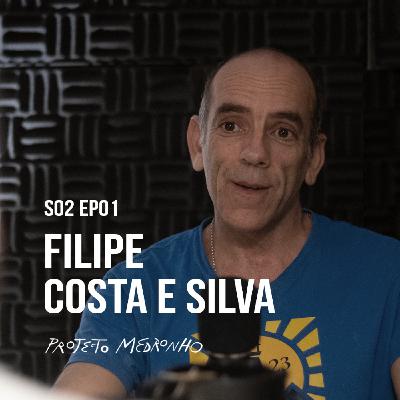 S02 EP01 - Filipe Costa e Silva