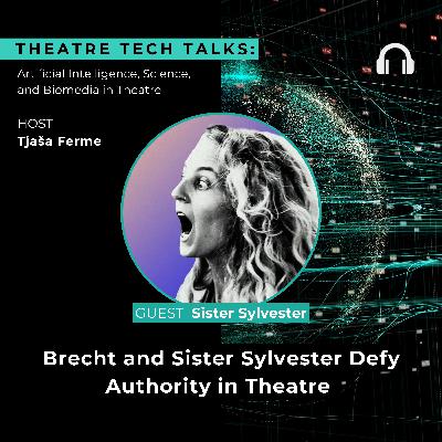 Brecht and Sister Sylvester Defy Authority in Theatre