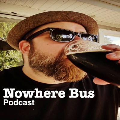 The Nowhere Bus Podcast, Ep 15, Jeremy "Am I Doing This Right?" Curry The Nowhere Bus Podcast, Ep 15, Jeremy "Am I Doing This Right?" Curry