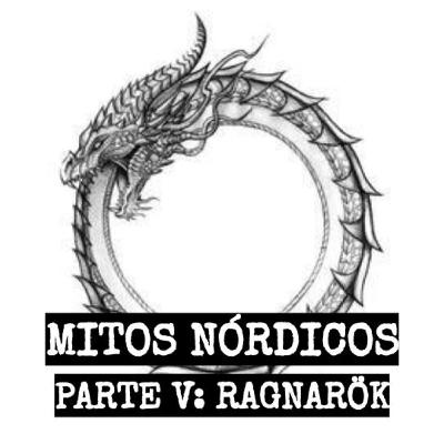 Mitos Nòrdicos V (fin primer ciclo) Mitos Nòrdicos V (fin primer ciclo)