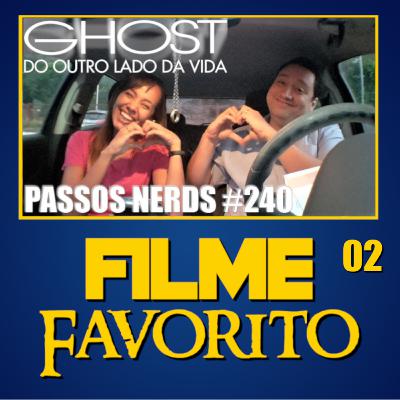 Ghost, o filme favorito da Bárbara