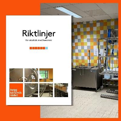#54. Uppdaterade riktlinjer för storkök och för färdigt utförande #54. Uppdaterade riktlinjer för storkök och för färdigt utförande