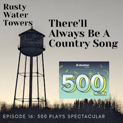 Episode 16: There'll Always Be A Country Song