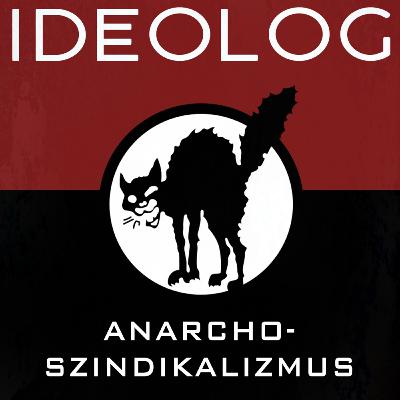 Anarchoszindikalizmus Anarchoszindikalizmus