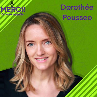 #32 INTERVIEW DE DOROTHÉE POUSSEO, ACTRICE