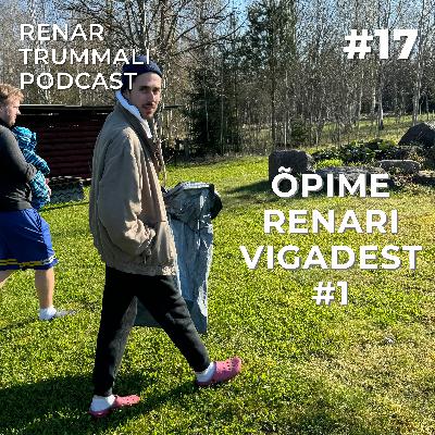 #17 Õpime Renari vigadest... #17 Õpime Renari vigadest...