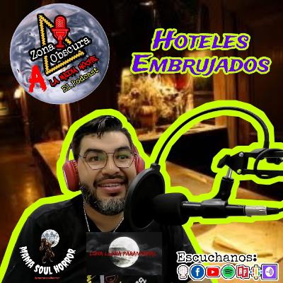 Líbranos del Mal, Ep.68, Hoteles Embrujados.