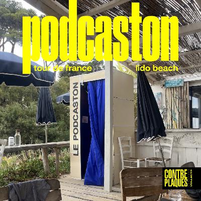 PODCASTON - TOUR DE FRANCE - Lido Beach (Hyères)