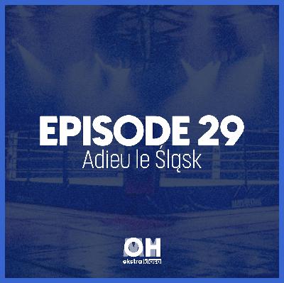 Le Lech impressionne, le Śląsk est foutu ? - OhMyEkstraklasa S3. Ep.28