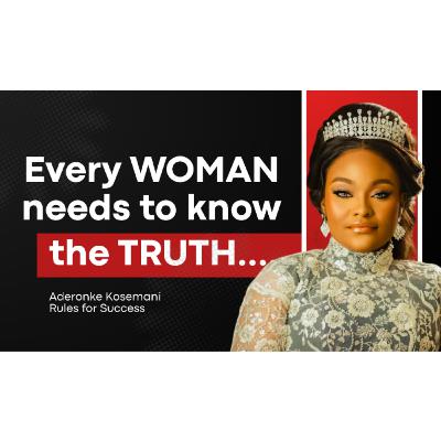 Aderonke Kosemani Top 10 Rules for Success Aderonke Kosemani Top 10 Rules for Success