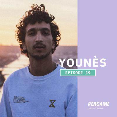 RENGAINE #19 TEASER : YOUNÈS
