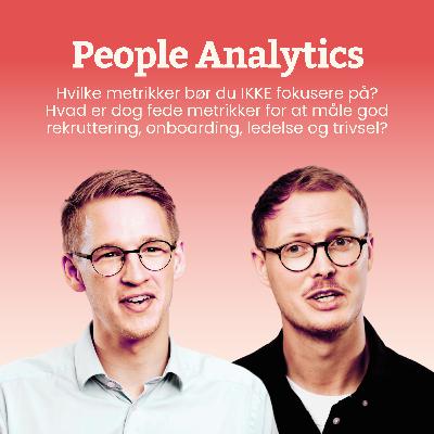 People Analytics → De vigtigste metrikker til people-arbejdet. People Analytics → De vigtigste metrikker til people-arbejdet.
