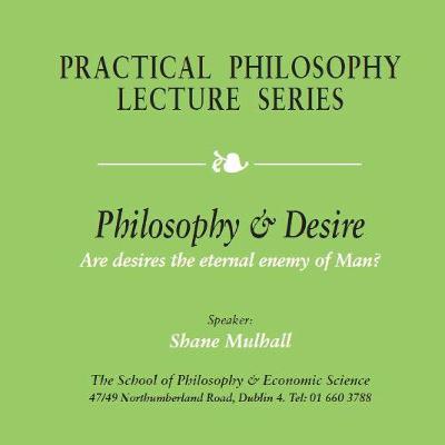 Philosophy & Desire Philosophy & Desire