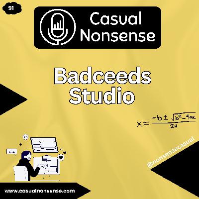 Badceeds Studio