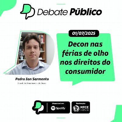Decon nas férias de olho nos direitos do consumidor