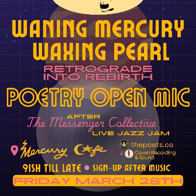 127. Waning Mercury Waxing Pearl - Part 3
