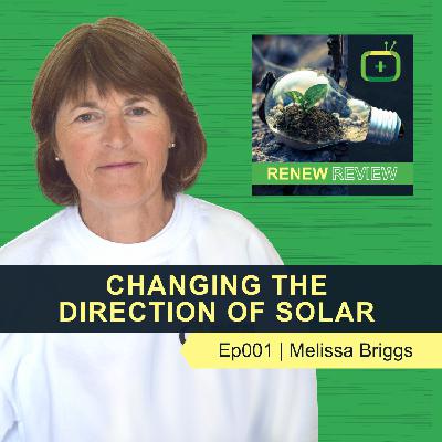 Changing The Direction Of Solar with Heliomotion’s Melissa Briggs