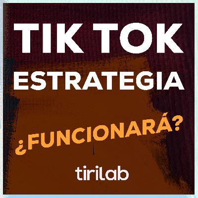 TikTok para Artistas. ⚠️ Mi estrategia paso a paso! 🤫 – tirilab Podcast #012 por Diego Tirigall