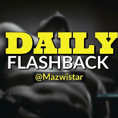 DAILY FLASHBACK DAILY FLASHBACK