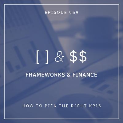 How to identify the right KPIs How to identify the right KPIs