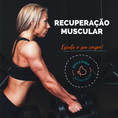 Como você pode melhorar sua recuperação muscular?🏋🏽‍♀️