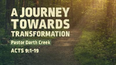 A Journey Towards Transformation A Journey Towards Transformation